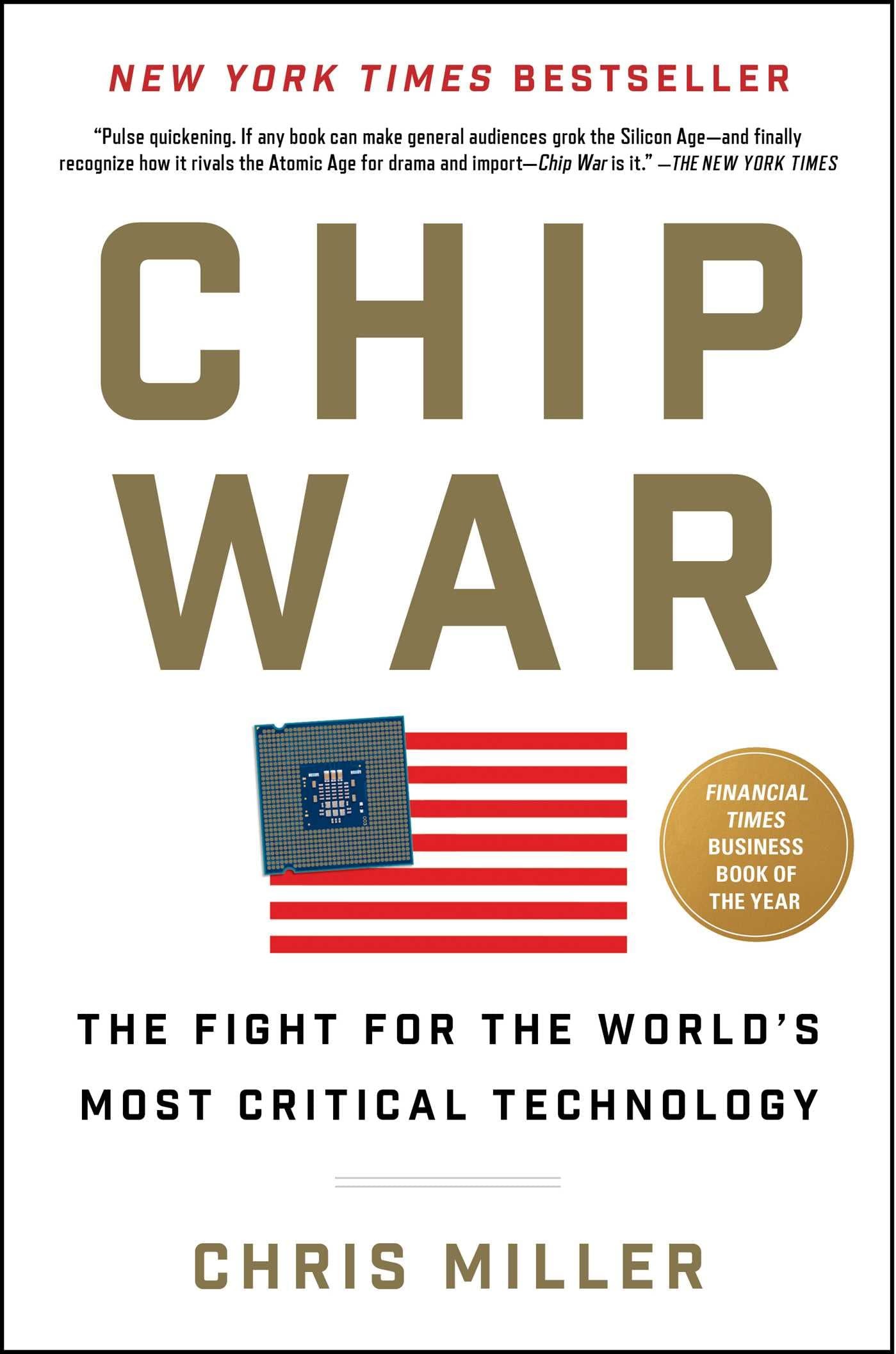 Cover of Chip War: The Fight for the World's Most Critical Technology