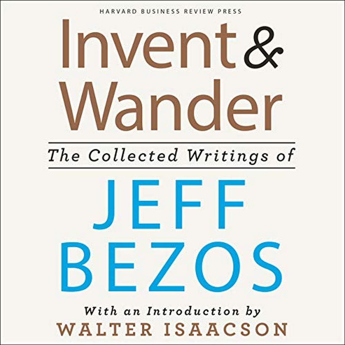 Cover of Invent and Wander