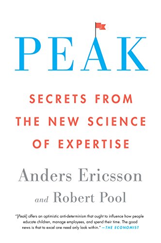 Cover of Peak: Secrets from the New Science of Expertise