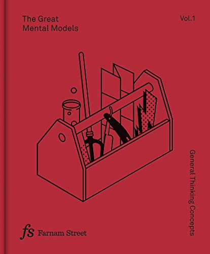 Cover of The Great Mental Models: General Thinking Concepts