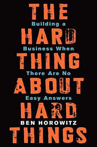 Cover of The Hard Thing About Hard Things