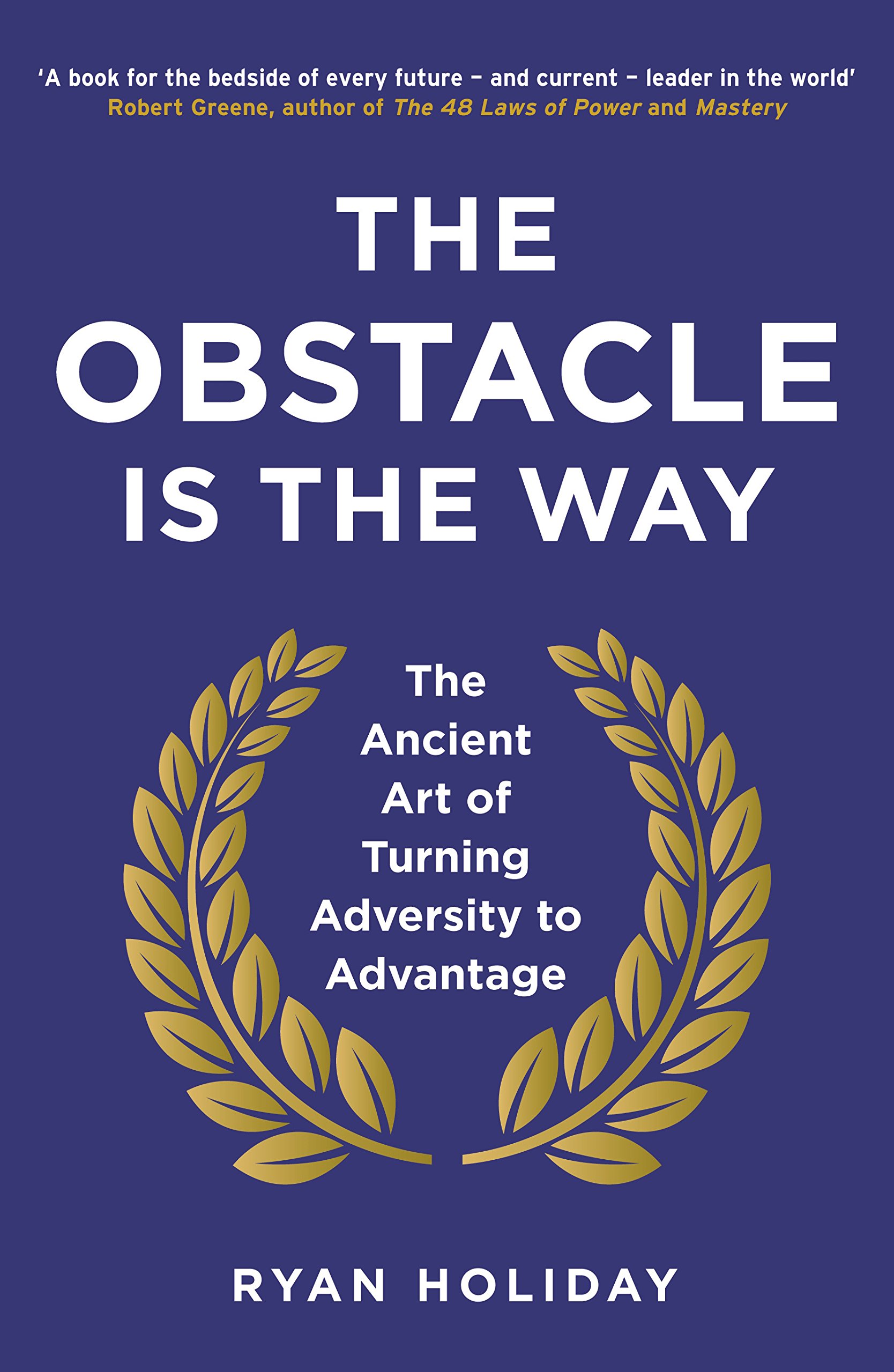 Cover of The Obstacle Is The Way