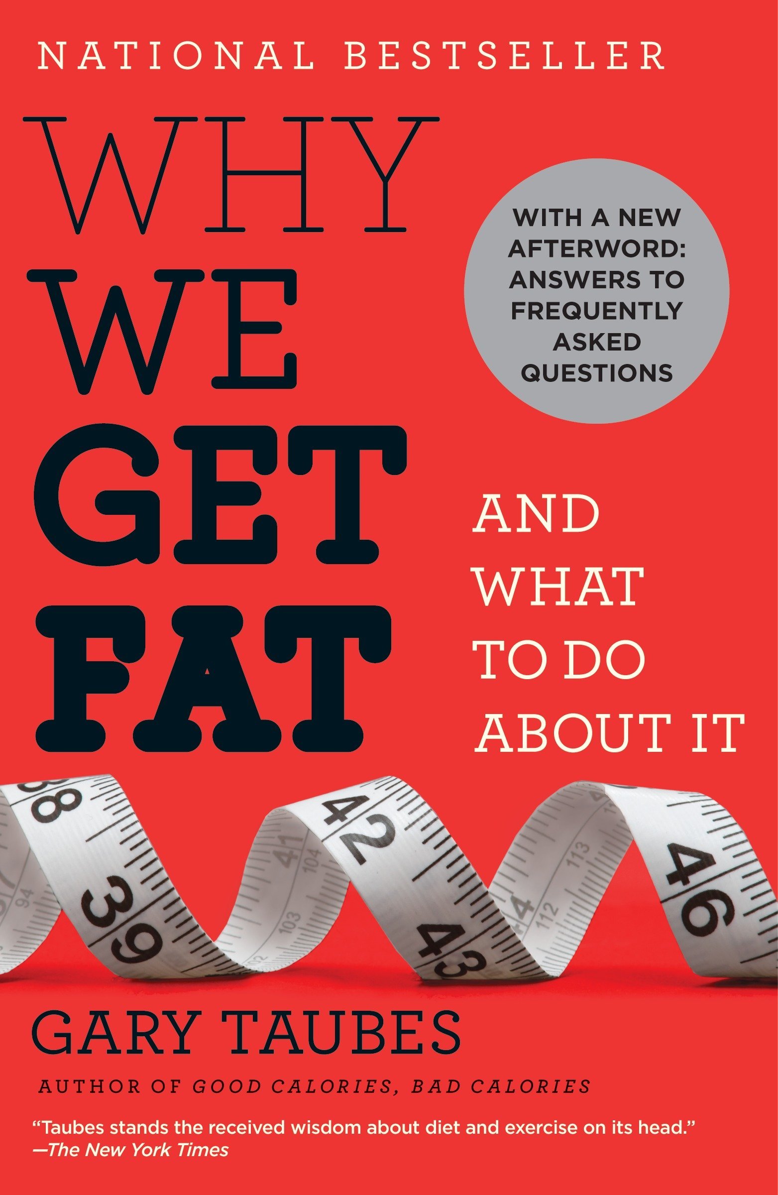 Cover of Why We Get Fat: And What To Do About It